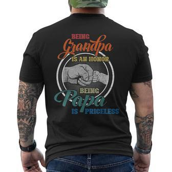 Being Grandpa Is An Honor Being Papa Is Priceless Fathers  Mens Back Print T-shirt