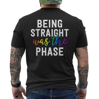 Being Straight Was The Phase Lgbt Gay Pride Closet Mens Back Print T-shirt | Mazezy