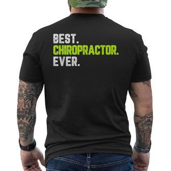 Best Chiropractor Ever Chiropractic Quote Men's T-shirt Back Print | Mazezy