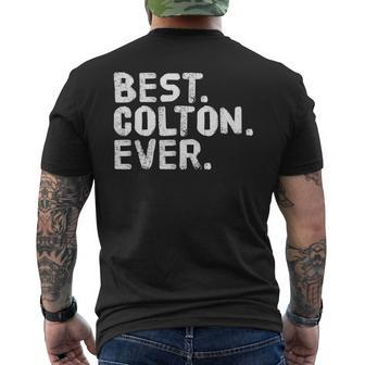Best Colton Ever Personalized Name Joke Idea Men's Back Print T-shirt | Mazezy