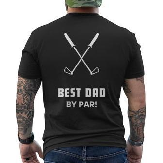 Best Dad By Par Fathers Day Funny Simple Golfer Husband Mens Back Print T-shirt - Seseable