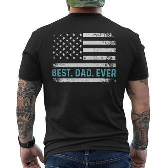 Best Dad Ever With Us American Flag Fathers Day Dad Mens Back Print T-shirt - Monsterry