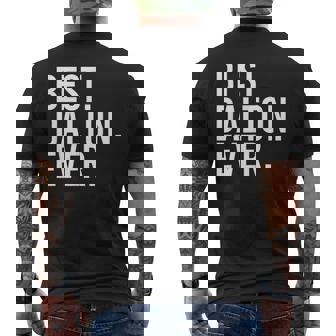 Best Dalton Ever Funny Personalized Name Joke Gift Idea Mens Back Print T-shirt | Mazezy