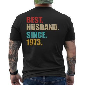 Best Husband Since 1973 For 50Th Golden Wedding Anniversary Funny Gifts For Husband Mens Back Print T-shirt | Mazezy