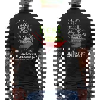 Best Landscaper Landscaper Appreciation Landscaping Mens Back Print T-shirt - Thegiftio
