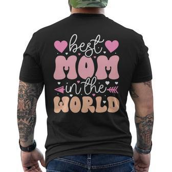Best Mom In The World Cute Mothers Day Mens Back Print T-shirt - Monsterry AU