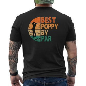 Best Poppy By Par Golf Fathers Day Golfing Funny Mens Back Print T-shirt | Mazezy