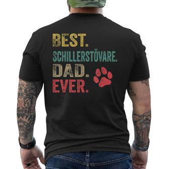 Best Schillerstövare Dad Ever Vintage Father Dog Lover Men's T-shirt Back Print | Mazezy