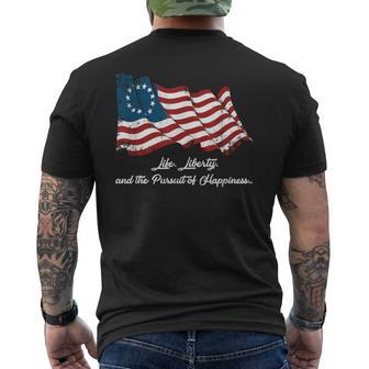 Betsy Ross Life Liberty And The Pursuit Of Happiness Flag Men's T-shirt Back Print | Mazezy