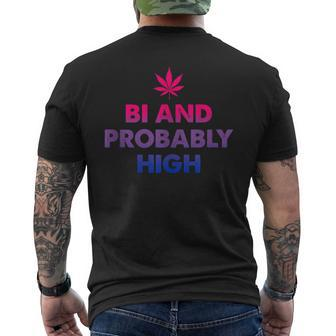 Bi And Probably High Bisexual Flag Pot Weed Marijuana Men's T-shirt Back Print | Mazezy