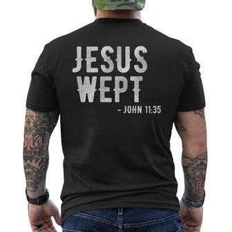 Bible Jesus Wept Gospel John Jesus Men's T-shirt Back Print | Mazezy