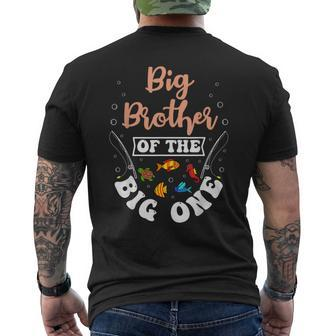 Big Brother Of The Big One Fishing Birthday Party Bday Mens Back Print T-shirt - Seseable