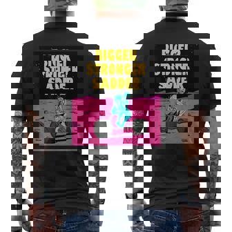 Bigger Stronger Sadder Weightlifting Bodybuilding Fitness Weightlifting Funny Gifts Mens Back Print T-shirt | Mazezy