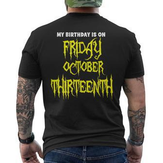 My Birthday On Friday 10-13-2023 October Thirnth Men's T-shirt Back Print - Seseable