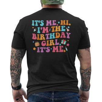 Birthday Party Its Me Hi Im The Birthday Girl Its Me Mens Back Print T-shirt | Mazezy CA