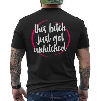 This Bitch Just Got Unhitched Divorce Celebration Men's T-shirt Back Print | Mazezy
