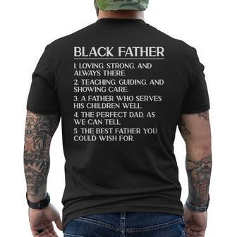 Black Dad Black Father Loving Strong Fathers Day Mens Back Print T-shirt | Mazezy UK