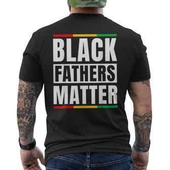 Black Fathers Matter Junenth Dad Pride Fathers Day  Mens Back Print T-shirt