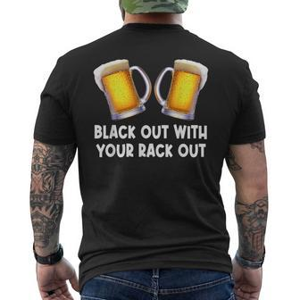Black Out With Your Rack Out Drinking White Trash Men's T-shirt Back Print - Thegiftio UK