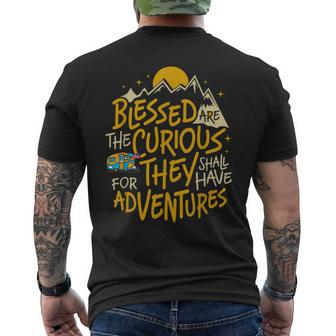 Blessed Are The Curious For They Shall Have Adventures Mens Back Print T-shirt - Thegiftio UK