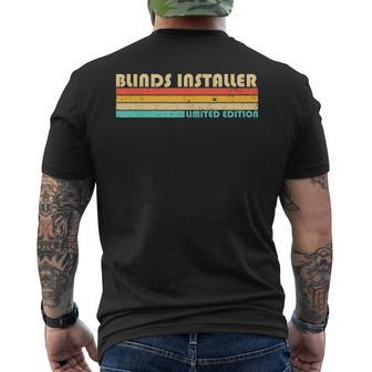Blinds Installer Job Title Profession Birthday Worker Men's T-shirt Back Print | Mazezy