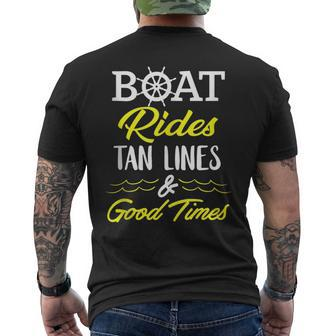 Boat Rides Tan Lines Good Times Funny Boating Boating Funny Gifts Mens Back Print T-shirt | Mazezy
