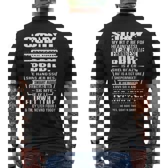 Bobbie Name Gift Sorry My Heartly Beats For Bobbie Mens Back Print T-shirt - Seseable