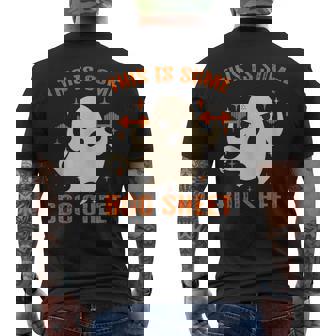 This Is Some Boo Sheet Gym Fitness Workout Halloween Men's T-shirt Back Print - Seseable