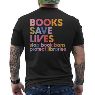 Books Save Lives Stop Book Bans Protect Libraries Mens Back Print T-shirt | Mazezy