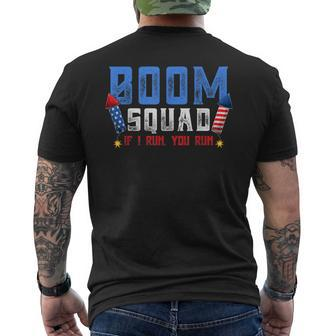 Boom Squad Firework Director 4Th Of July I Run You Run Mens Back Print T-shirt - Thegiftio UK