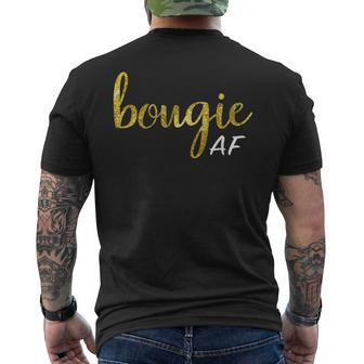 Bougie Af Boujee Humor For Her Men's T-shirt Back Print - Seseable
