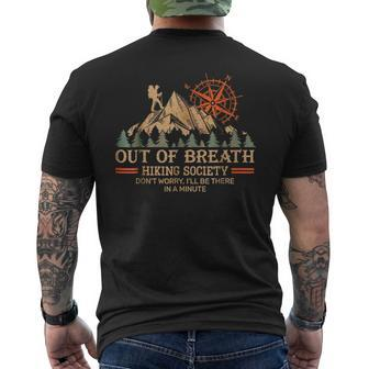 Out Of Breath Hiking Society I'll Be There In A Minute Men's T-shirt Back Print - Seseable