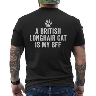 A British Longhair Cat Is My Bff Men's T-shirt Back Print | Mazezy
