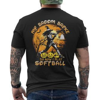My Broom Broke So Now I Play Softball Baseball Halloween Men's T-shirt Back Print