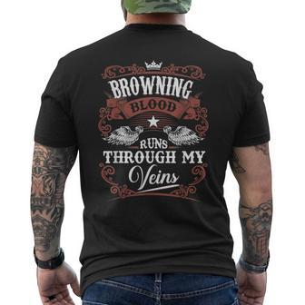 Browning Blood Runs Through My Veins Family Name Vintage Men's T-shirt Back Print - Seseable