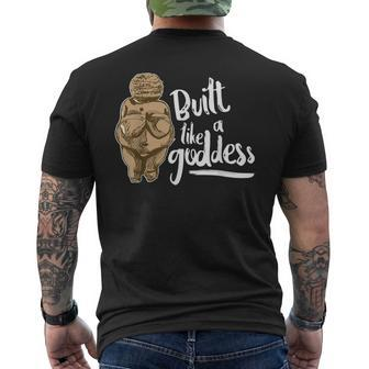 Built Like A Goddess Venus Of Willendorf Body Positivity Bbw Men's T-shirt Back Print | Mazezy