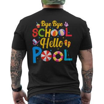 Bye Bye School Hello Pool Summer Time Goodbye School Mens Back Print T-shirt - Seseable