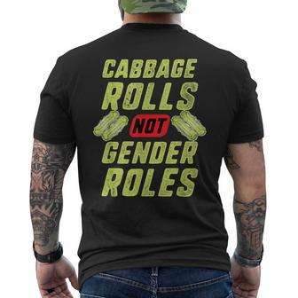 Cabbage Rolls Not Gender Roles Feminism T Men's T-shirt Back Print | Mazezy