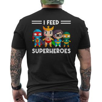 Cafeteria Worker Lunch Lady Service Crew I Feed Superheroes Men's T-shirt Back Print - Monsterry DE