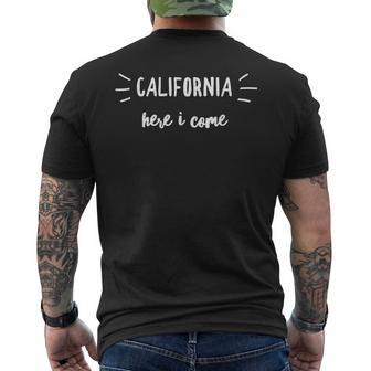 California Here I Come Vacation Road Trip Men's T-shirt Back Print | Mazezy