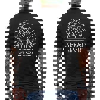 Camping Still Plays Outside Camper Hiking Lovers Gifts Mens Back Print T-shirt - Seseable