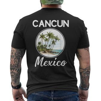 Cancun Mexico Souvenir 2023 Family Vacation Matching Trip Family Vacation Funny Designs Funny Gifts Mens Back Print T-shirt | Mazezy