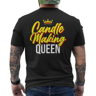 Candle Making Queen Candlemaker Hobby Lover Men's T-shirt Back Print | Mazezy
