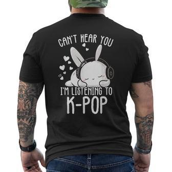 Can't Hear You I'm Listening Kpop Rabbit K-Pop Merchandise Men's T-shirt Back Print - Thegiftio UK