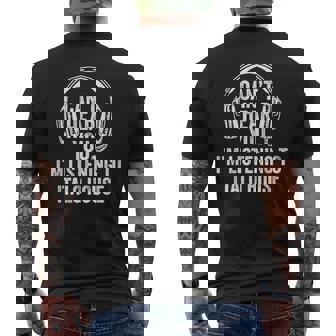 I Can't Hear You Listening To Italo House Men's T-shirt Back Print | Mazezy