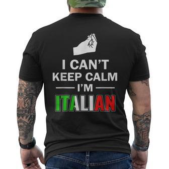 Cant Keep Calm Im Italian Mens Back Print T-shirt | Mazezy