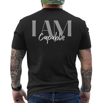 Capable Inspirational Quotes Positive Affirmation Men's T-shirt Back Print | Mazezy