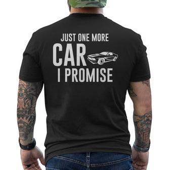 Car Lover Just One More Car I Promise Mens Back Print T-shirt - Thegiftio UK