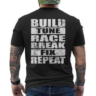 Car Mechanic Racecar Build Tune Race Break Fix Repeat Mechanic Funny Gifts Funny Gifts Mens Back Print T-shirt | Mazezy