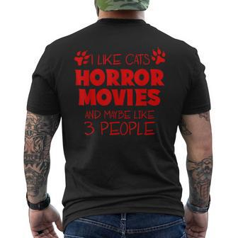 I Like Cats Horror Movies And Maybe Like 3 People Halloween Halloween Men's T-shirt Back Print | Mazezy